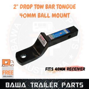 2″ Drop Forged Tow Bar Tongue to suit 40MM Tow Ball – Ball Mount Tow ...